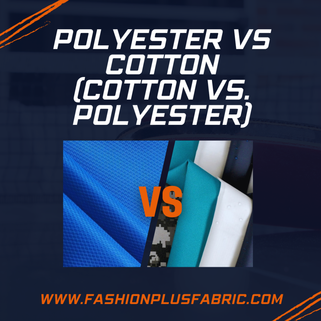 Polyester vs Cotton (Cotton vs. Polyester)