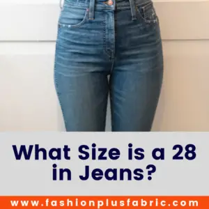 Read more about the article What Size is a 28 in Jeans? | Jean Size Guide