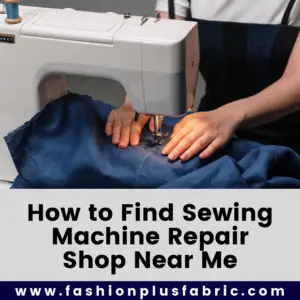 Read more about the article How to Find Sewing Machine Repair Shop Near Me